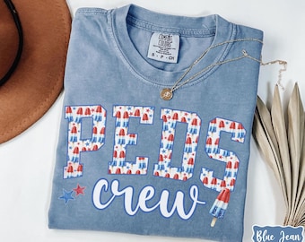 Pediatric Crew 4th of July Comfort Colors® Shirt, Patriotic PEDS Team Shirts, Cute PEDS Nurse Shirt, Registered Nurse Gift, ER Nurse Tee