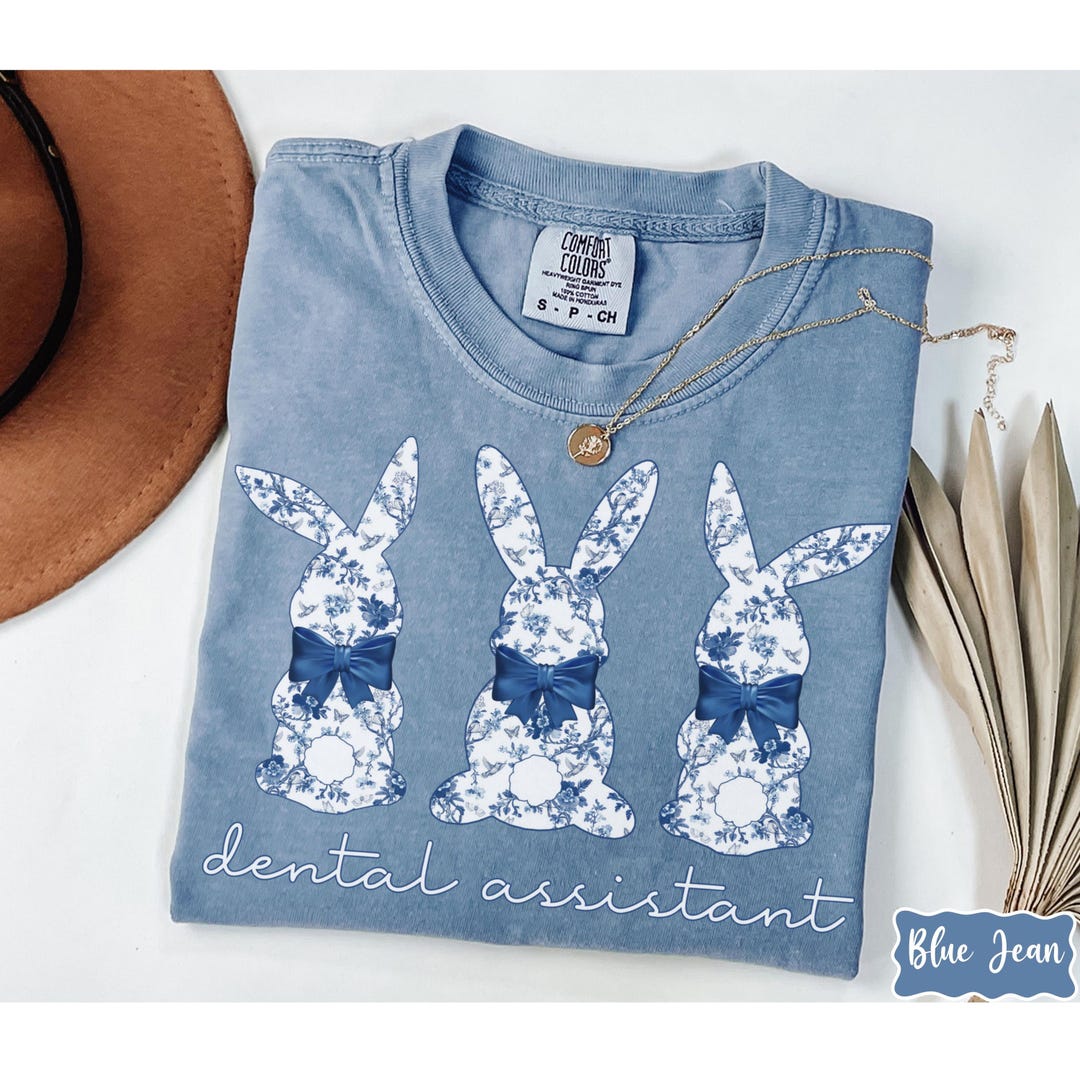 Dental Assistant Comfort Colors Floral Bunny Shirt, Cute Rabbit Easter ...