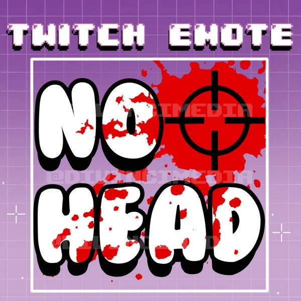 No Head Shot Twitch Emote Discord Blood Boom Gun Potato Aim Bot Crosshair Spooky Shooter Brrr Machine Reload Pew Pew Shotgun AK47 Bullet FPS