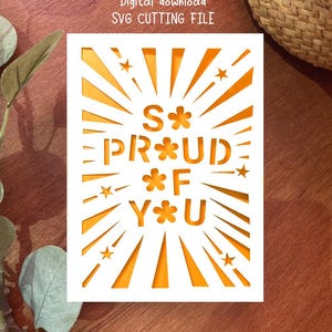 si fier de vous carte svg, carte de célébration et de félicitations, carte de remise des diplômes cricut, fichiers de coupe pour Cricut, téléchargement numérique