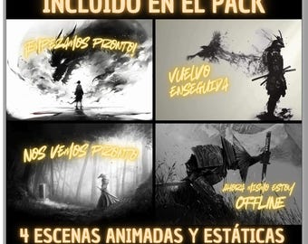 Pack 4 Animated Screens in Spanish, Samurai. Twitch screens. Live broadcast screen. Streaming overlay. Superposition