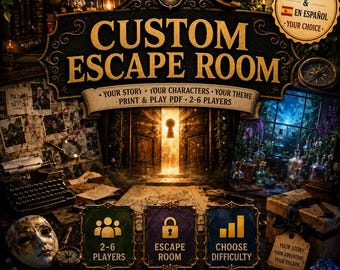 Custom Personalized Escape Room · English or Spanish · Your Story Your Characters Your Theme · Print & Play PDF for 2-6 Players