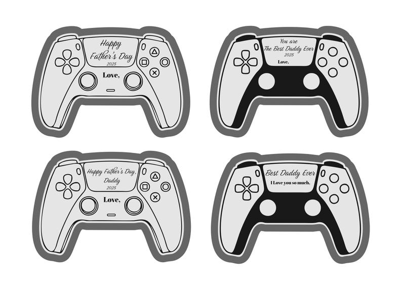 K&ouml;nnte beinhalten: Vier Controller-f&ouml;rmige Designs in Graustufen. Zwei sagen "Happy Father's Day 2025" und "Love." Die anderen beiden sagen "You are The Best Daddy Ever 2025 Love." und "Best Daddy Ever I love you so much."