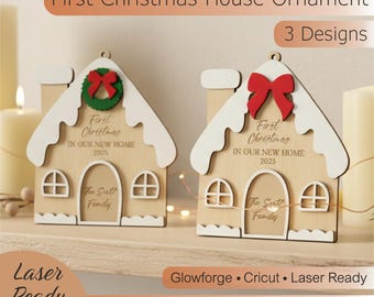 Our First Home Christmas Ornament SVG – New Home Laser Cut Files Glowforge Cricut 3 Designs Digital