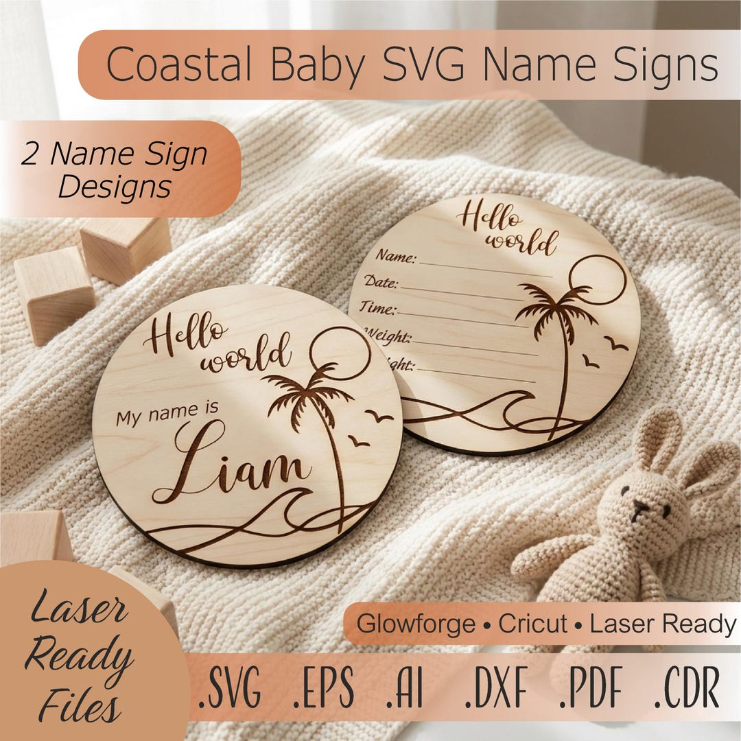 Baby Name Announcement SVG for Laser Cut | Birth Stats Sign Glowforge ...