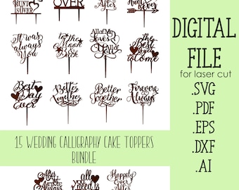 15 Calligraphy Bundle Wedding cake toppers SVG Laser Cut Files Glowforge File for Cricut Silhouette Laser cutting Digital Download