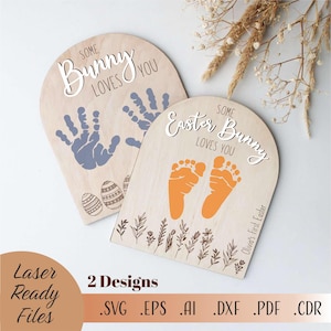 Some Bunny Loves You Oster-Fußabdruck-Zeichen SVG, SVG-Ostern-Andenken, SVG mein erstes Oster-Fußabdruck-Andenken, Oster-svg, modernes Osterschild