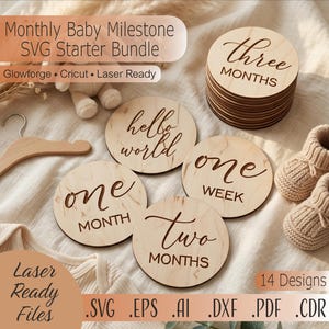 Maandelijkse Baby Mijlpaal SVG Startpakket – Hello World Houten Schijfjes Lasersnijden Glowforge Cricut