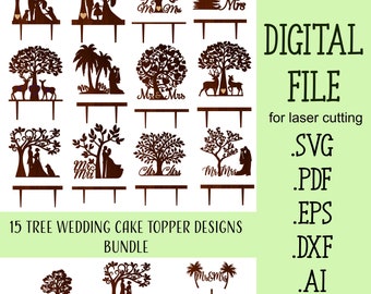 15 Tree Wedding cake toppers SVG Bundle Laser Cut Files Glowforge File for Cricut Silhouette Laser cutting Digital Download mr and mrs svg