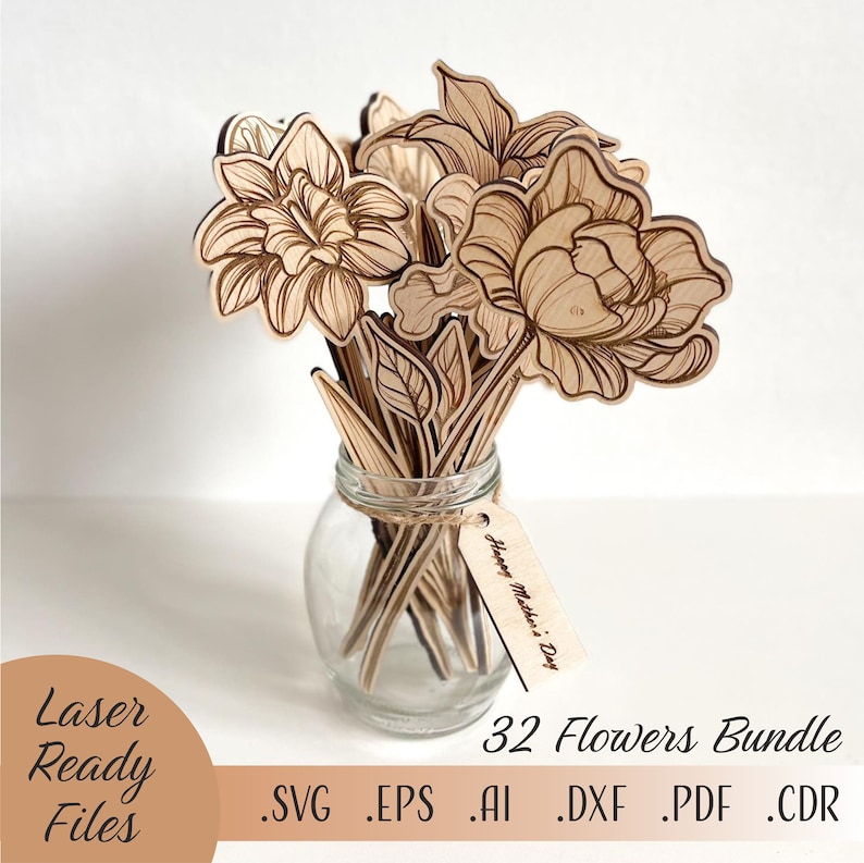 May include: A set of 32 laser cut wooden flowers in a vase. The flowers are in various styles and are ready to be assembled. The flowers are perfect for a craft project or home decor. The image includes the text "Happy Mother's Day" and "32 Flowers Bundle".