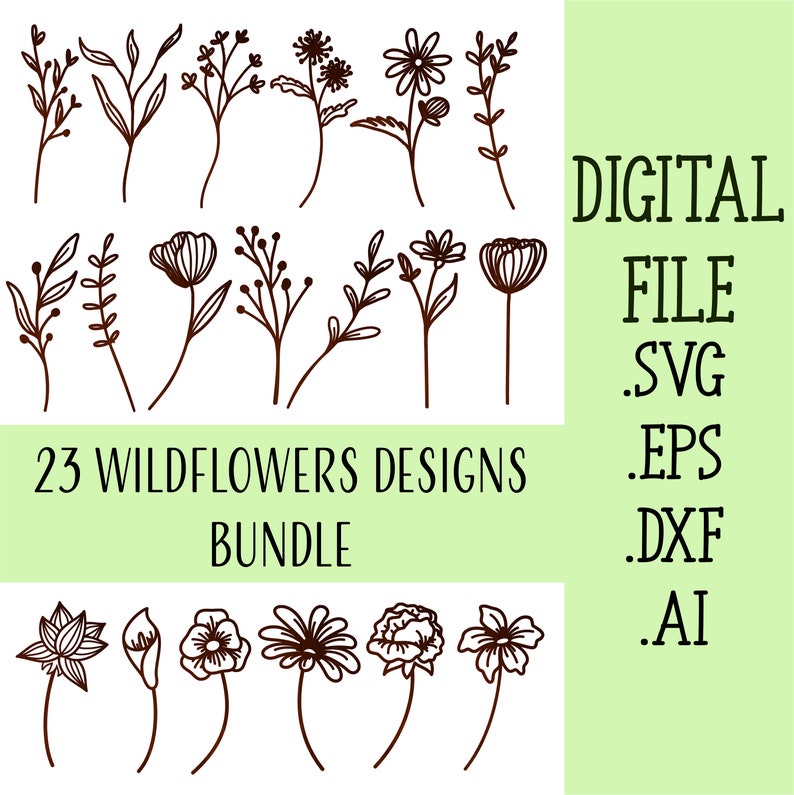May include: A set of 23 digital wildflower designs in black and white. The designs are perfect for crafting, scrapbooking, and other creative projects. The file types included are SVG, EPS, DXF, and AI.