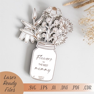 SVG Laser mothers day file flower holder picked flowers laser file glowforge svg laser file svg Digital Download Florals Mother’s day gift