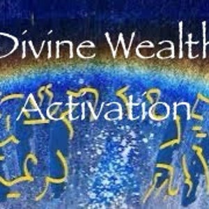 Light Language Healing Attunement~Divine Wealth Activation