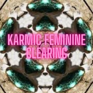 May include: A mandala-like image with a pink background and the text "KARMIC FEMININE CLEARING" in pink letters.