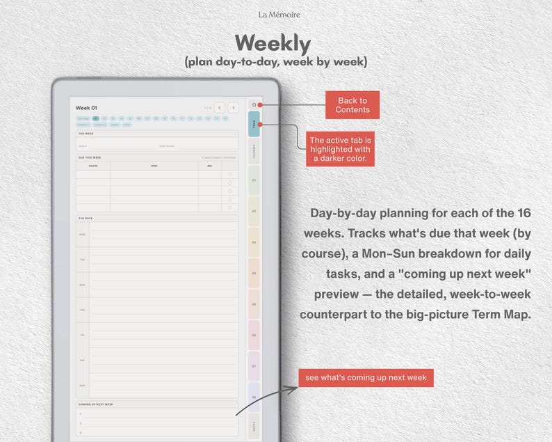Puede incluir: Una interfaz de planificador semanal digital llamada La M&eacute;moire, que presenta un dise&ntilde;o de Semana 01 con secciones para tareas diarias, fechas l&iacute;mite de cursos y una vista previa de la pr&oacute;xima semana, con anotaciones en texto rojo.