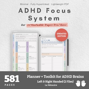 May include: A digital planner for reMarkable Paper Pro titled ADHD Focus System. The document features a command center and daily layout with pastel color-coded sections, 581 pages, and an undated edition label. Includes left and right handed files.