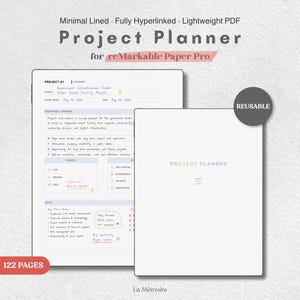 May include: A digital project planner for reMarkable Paper Pro featuring a minimal lined layout, 122 pages, and full hyperlinks. The interface displays a project overview with sections for title, start date, due date, description, priority, status, and notes.