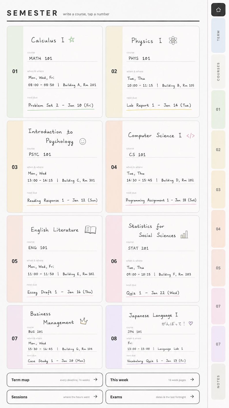 Puede incluir: Una plantilla digital de planificador semestral con ocho secciones numeradas para materias como C&aacute;lculo I, F&iacute;sica I y Psicolog&iacute;a. Cada bloque incluye c&oacute;digos de curso, horarios, ubicaciones y fechas l&iacute;mite, con una barra lateral de navegaci&oacute;n.