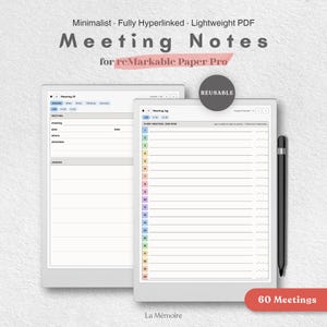 May include: A digital meeting notes template for reMarkable Paper Pro, featuring a minimalist layout with hyperlinked pages, a meeting log, and agenda sections. Includes a black stylus and a reusable design with 60 meetings capacity.