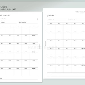 May include: A printable 30-day challenge tracker with two pages. Each page has a grid with 30 boxes, labeled "Day 1" through "Day 30". The top of each page has space to write the challenge name, date started, and date finished. The bottom of each page has space to write a reward.