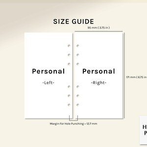 May include: Size guide for personal planners, showing two pages side-by-side. The left page is labeled "Personal - Left" and the right page is labeled "Personal - Right". The pages are 95 mm (3.75 in) wide and 171 mm (6.75 in) tall. The margin for hole punching is 12.7 mm.