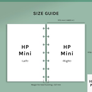 May include: Size guide for HP Mini planners, showing the dimensions of the left and right sides of the planner. The planner is 117.5 mm (4.625 in) wide and 177.8 mm (7 in) tall. The margin for hole punching is 12.7 mm.