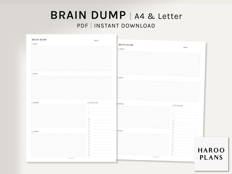 Peut inclure: Deux pages de planificateur imprimables blanches avec le texte "BRAIN DUMP" en haut. Les pages comportent des sections pour "MUST", "WANT", "MAYBE" et "OTHER", avec une section "TO DO LIST". Le planificateur est disponible en formats A4 et Lettre.