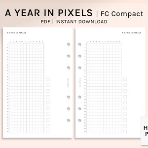 May include: A printable planner page with a grid layout for tracking a year in pixels. The page is designed for use with a Filofax Compact size planner. The text "A Year in Pixels" appears at the top of the page.