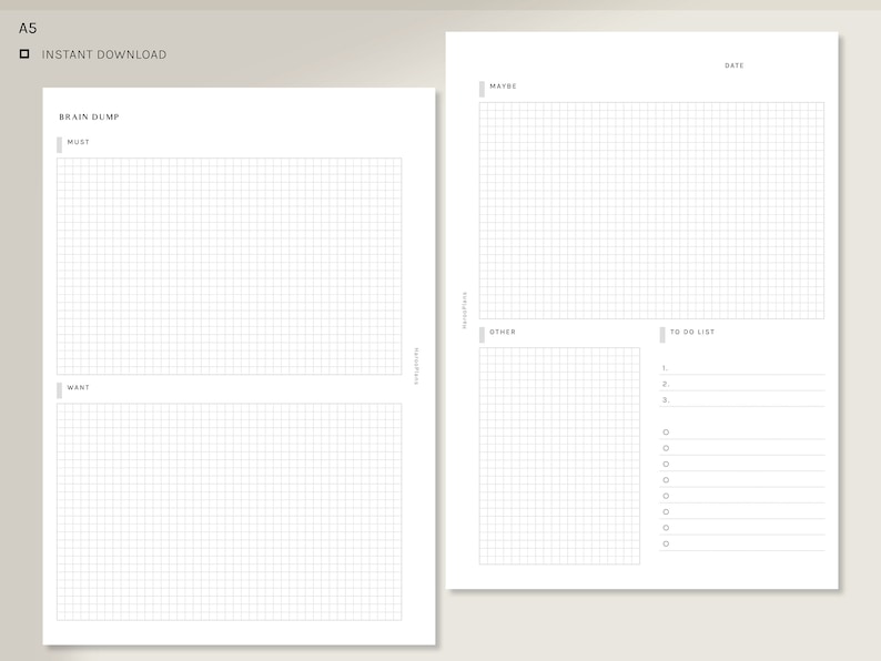 May include: A printable A5 planner page with a grid layout. The left side has sections labeled "Brain Dump", "Must", and "Want". The right side has sections labeled "Maybe", "Date", "Other", and "To Do List".