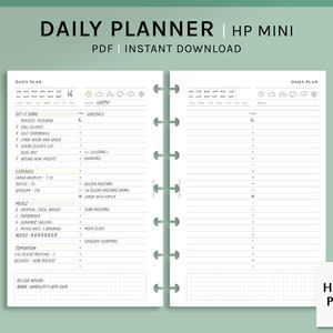 May include: A daily planner with a white background and black lines. The planner has sections for "Get it Done", "Expenses", "Meals", "Water", "Tomorrow", and "Design Upload". The planner also has a section for "Time Schedule" and a grid for notes. The planner is labelled "Daily Planner" and "HP Mini".