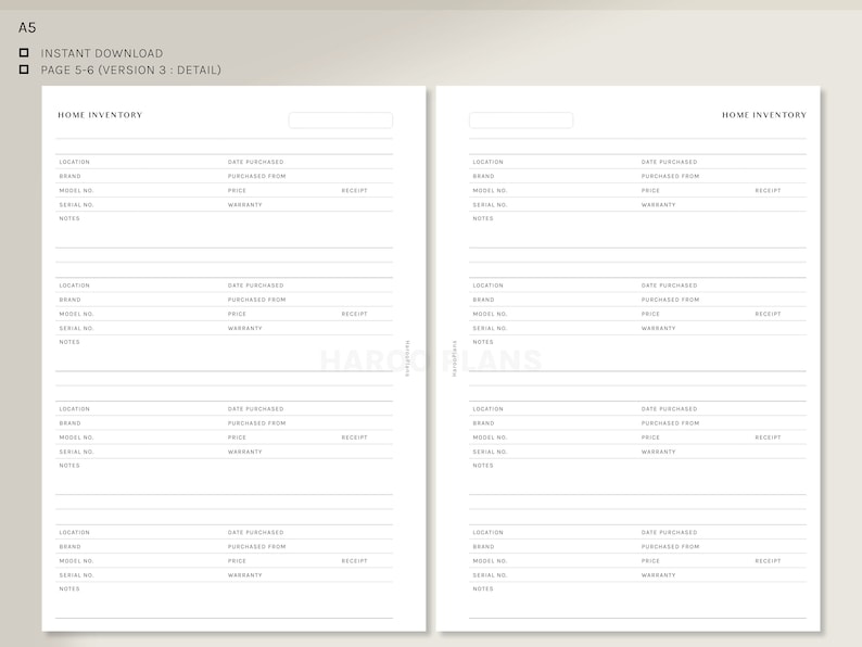 May include: A printable home inventory checklist with sections for location, brand, model number, serial number, date purchased, purchased from, price, warranty, and notes. The checklist is designed for organizing and tracking household items.