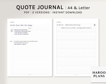 May include: A printable quote journal in PDF format. The journal has two versions: one with lined pages and one with gridded pages. The journal is designed for A4 and Letter sizes. The text on the page reads "QUOTE JOURNAL | A4 & Letter PDF | 2 VERSIONS | INSTANT DOWNLOAD".