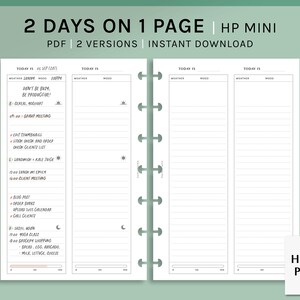 May include: A printable planner page for a Happy Planner mini, with two days on one page. The page is divided into two columns, each with a section for weather, mood, and a list of tasks. The page is designed to be used for daily planning and organization.