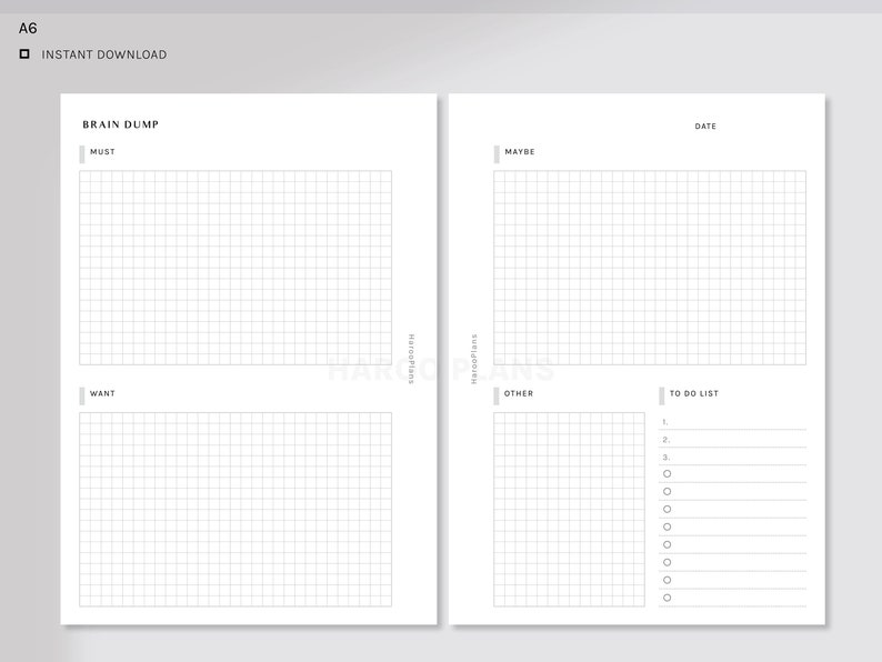 May include: A printable A6 planner page with a grid layout. The page is divided into sections labeled "Brain Dump", "Must", "Want", "Maybe", "Date", "Other", and "To Do List".