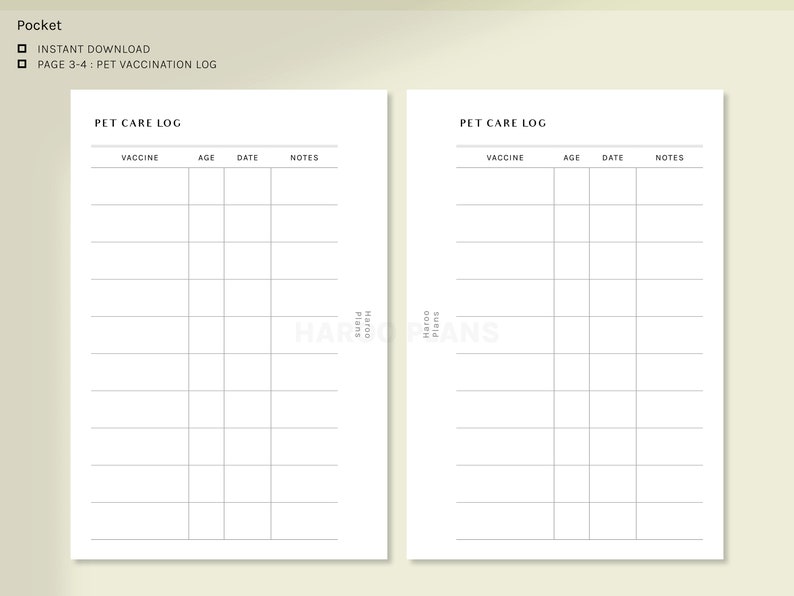 May include: Two blank printable pet care log pages with headings for vaccine, age, date, and notes. The pages are designed for a pocket-sized planner.