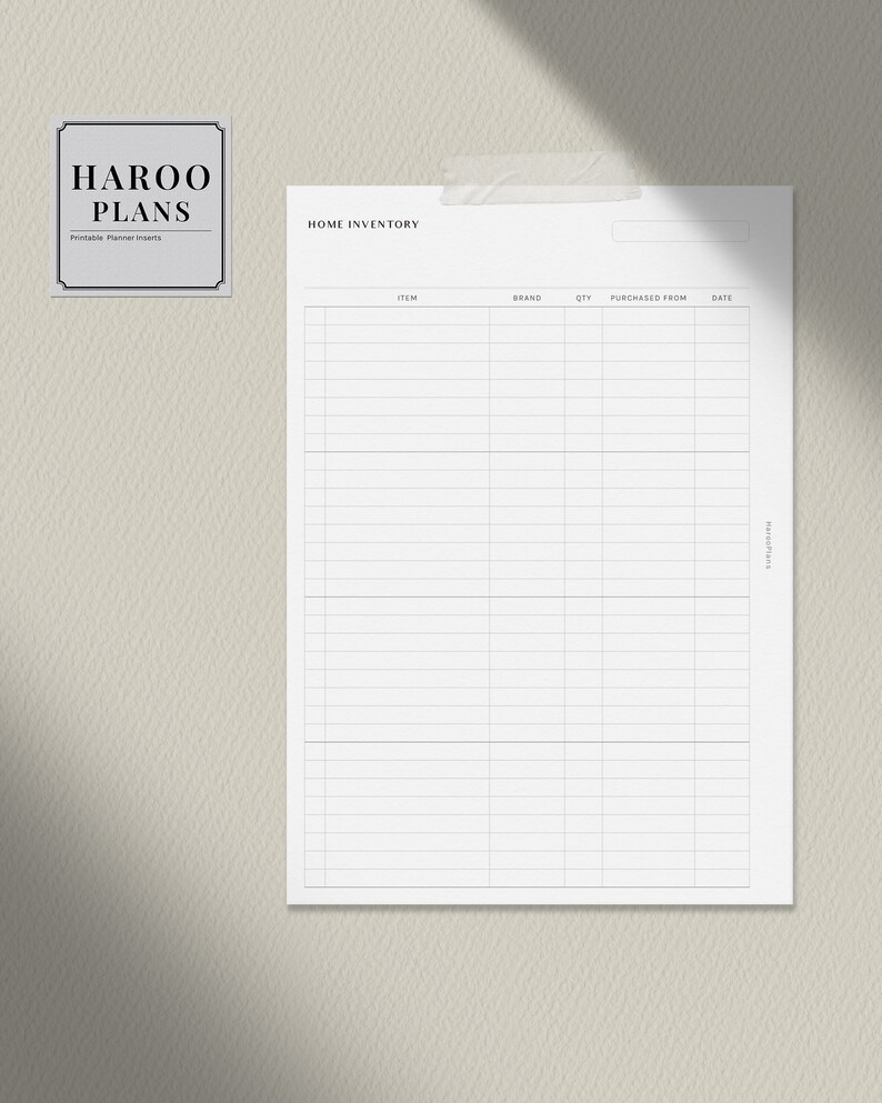 May include: A printable home inventory checklist with columns for item, brand, quantity, purchased from, and date. The checklist is titled "Home Inventory" and is from the company "Haroo Plans".