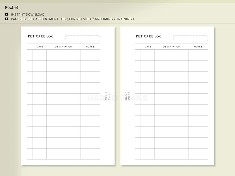 May include: A printable pet care log with two pages. Each page has columns for date, description, and notes. The title "Pet Care Log" is at the top of each page.