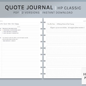 May include: A printable quote journal with a white background and black text. The journal is designed for use with a Happy Planner Classic. The text on the cover reads "Quote Journal | HP Classic | PDF | 2 Versions | Instant Download".