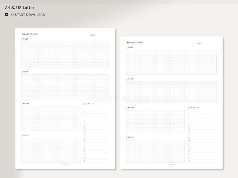 Peut inclure: Deux pages de planificateur imprimables blanches avec une mise en page en grille. Les pages sont &eacute;tiquet&eacute;es "Brain Dump" et comprennent des sections pour "Must", "Want", "Maybe" et "Other". Une section "To Do List" est &eacute;galement pr&eacute;sente. Le coin sup&eacute;rieur gauche indique "A4 & US Letter" et "Instant Download."