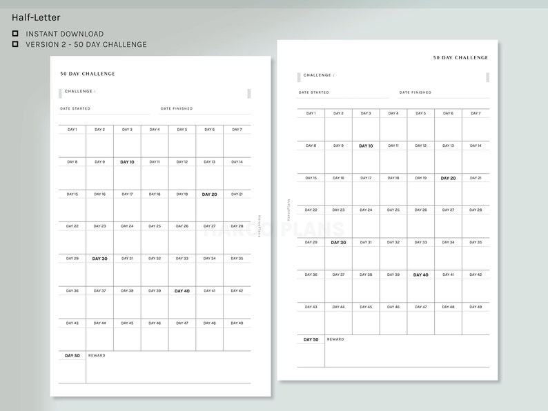 May include: A printable 50-day challenge tracker with two pages. The first page is for a 30-day challenge and the second page is for a 20-day challenge. Each page has a space for the challenge name, date started, and date finished. The pages are divided into squares with each square representing a day. The squares are numbered from 1 to 50. The last square on each page is labeled "Day 50" and has a space for a reward.