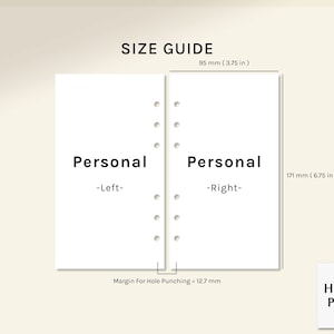 May include: Size guide for personal planners, showing two pages side-by-side. The left page is labeled "Personal - Left" and the right page is labeled "Personal - Right". The pages are 95 mm (3.75 in) wide and 171 mm (6.75 in) tall. The margin for hole punching is 12.7 mm.