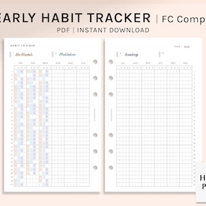 May include: A printable yearly habit tracker for a Filofax Compact planner. The tracker has two pages, one for "No Alcohol" and the other for "Meditation". Each page has a grid with months and days of the week. The tracker is designed to help you track your progress towards your goals.