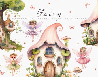 May include: Watercolor clipart set featuring fairies and mushroom houses. The set includes three fairies with wings, a treehouse, and two mushroom houses with pink and white accents. The text "Fairy Watercolor Clipart Set by Patti Paints" is included in the image.