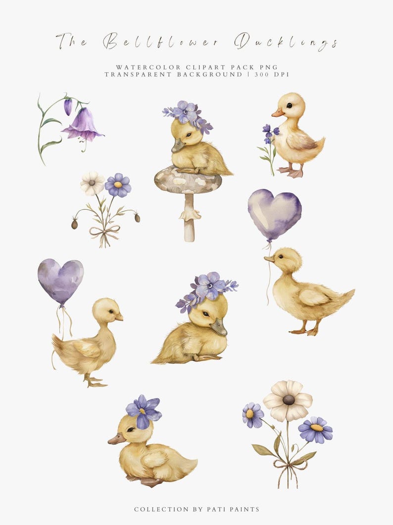 May include: Watercolor clipart pack featuring charming yellow ducklings adorned with floral crowns and holding purple heart-shaped balloons. The image includes various flowers and the text "The Bellflower Ducklings".