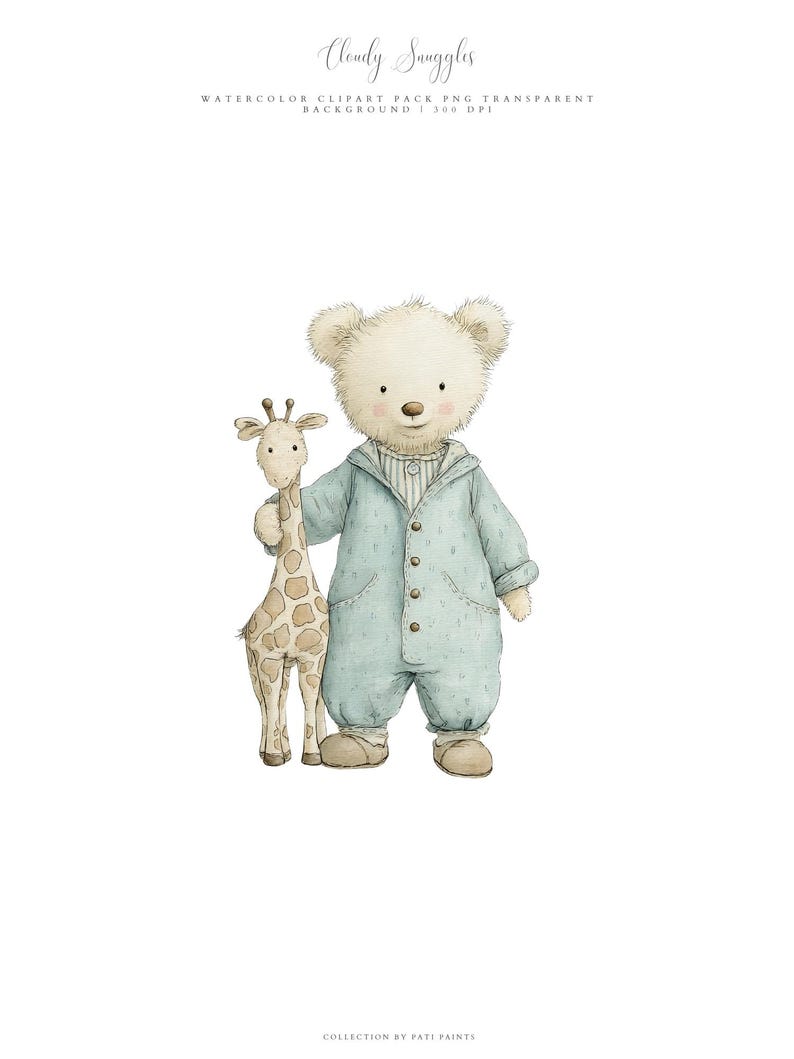 May include: Watercolor illustration of a teddy bear wearing a blue outfit, holding a giraffe. The bear has a light brown nose and ears. The giraffe is tan with brown spots. The text "Cloudy Snuggles" is at the top.