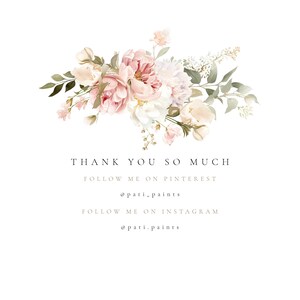 May include: A floral arrangement with pink and white flowers, green leaves, and the text "THANK YOU SO MUCH" followed by social media handles for Pinterest and Instagram.
