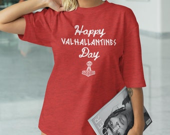 Viking Valentine's Day T-Shirt - Norse Valentines Tee, Viking Love Shirt, Norse T-Shirt, Viking Tee, Funny Viking Shirt, Funny Norse T-Shirt