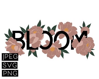 Bloom Peonies, Floral Printable Art, Digital File, SVG Cut File, JPEG, PNG