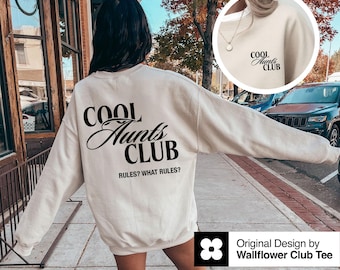 Cool Aunts Club Sweatshirt, Aunts Sweatshirt, Promoted to Aunt Sweatshirt Future Aunt Gifts New Aunt Gift