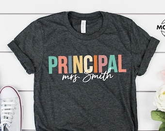 Principal T Shirt , Teacher's Day Gift , Gift for Principal, Teacher Appreciation Shirt , Best Teacher Shirt , Back To School Shirts